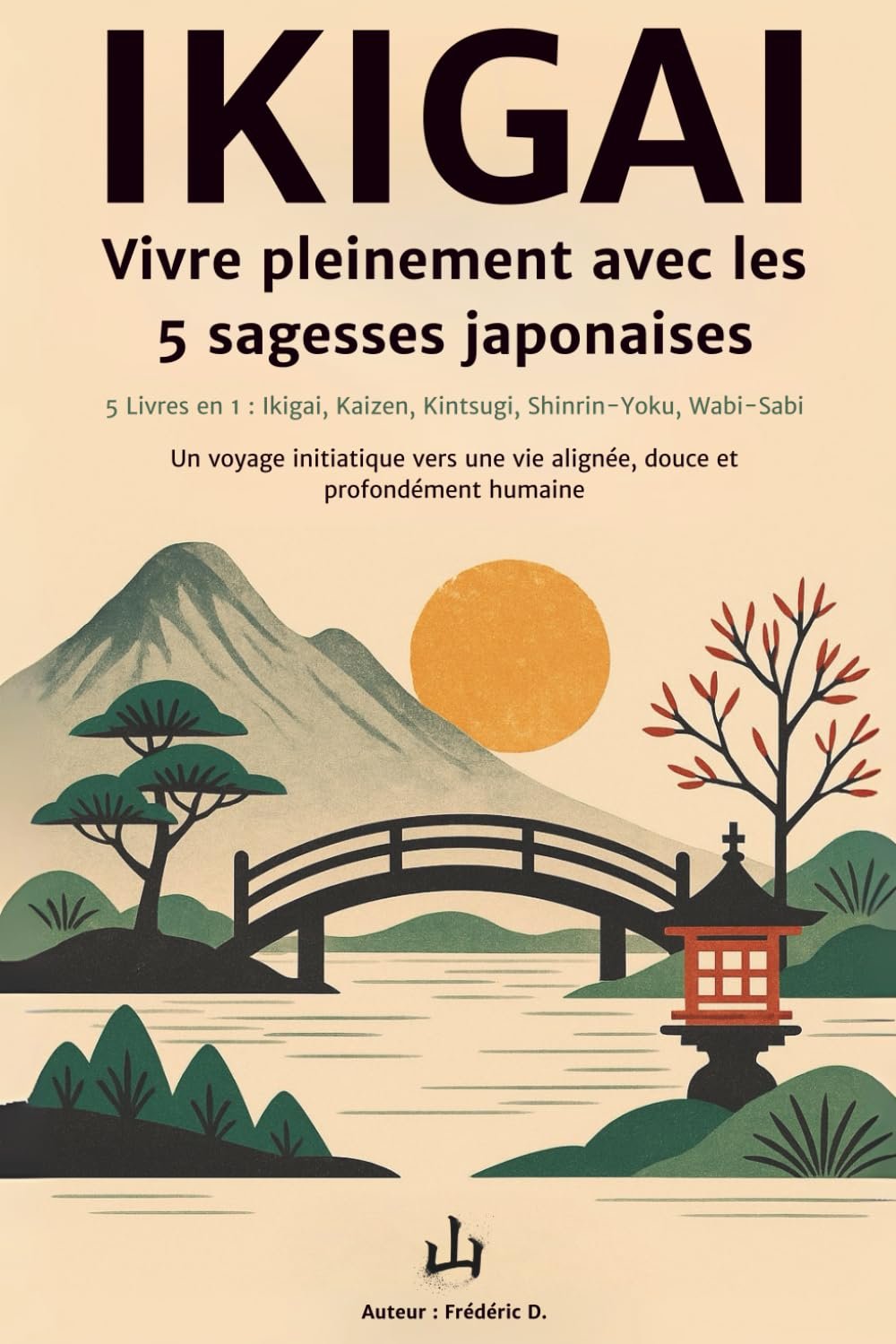 Couverture du livre IKIGAI – Vivre pleinement avec les 5 philosophies japonaises
